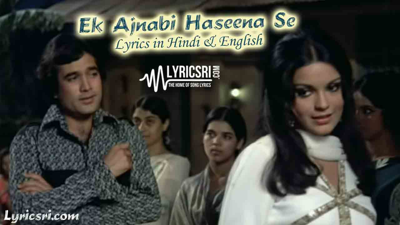 Ek Ajnabi Haseena Se Lyrics in Hindi
